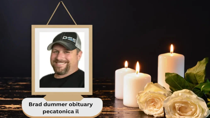 Brad Dummer obituary Pecatonica il