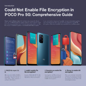 Could Not Enable File Encryption in POCO X6 Pro 5G