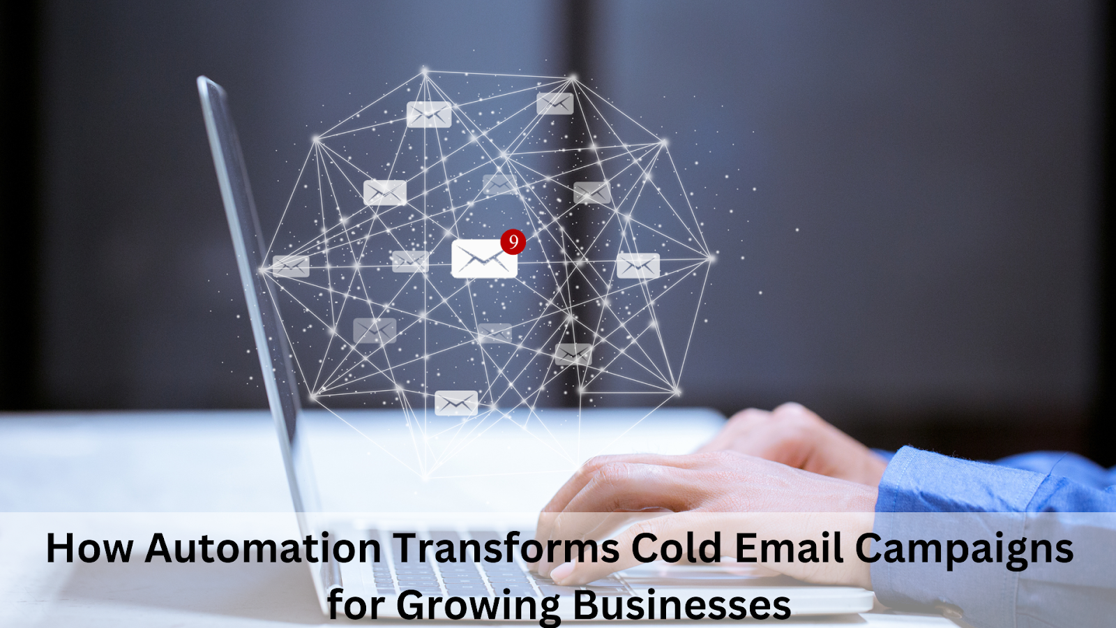 Cold Email Campaigns