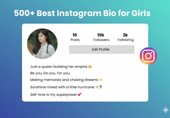 Bio for Instagram for Girl