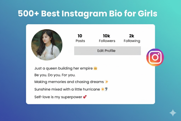 Bio for Instagram for Girl
